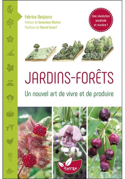 Jardins-forêts de Fabrice Desjours